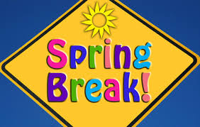 Spring Break March 14 – 22